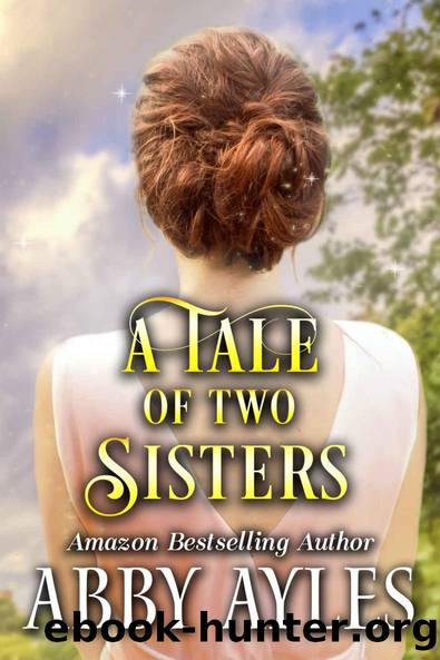 A Tale Of Two Babes A Clean Sweet Regency Historical Romance Novel By Abby Ayles Starfall